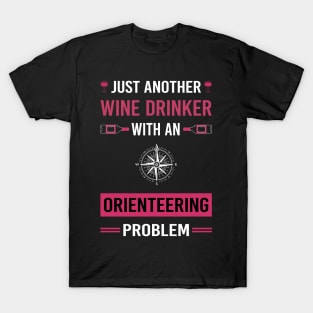 Wine Drinker Orienteering Orienteer Navigation T-Shirt